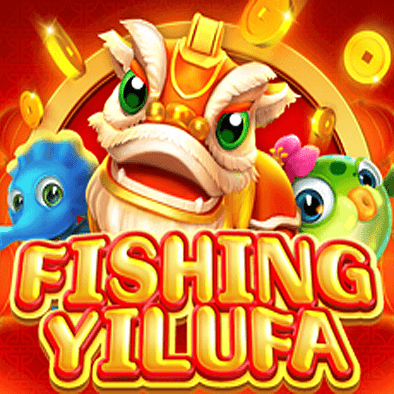 Fishing Yi Lu Fa plus22 game